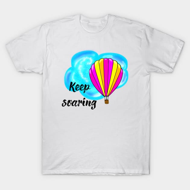 Keep Soaring_1 T-Shirt by DitzyDonutsDesigns